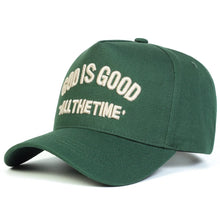 Load image into Gallery viewer, GOD IS GOOD Embroidered Baseball Cap