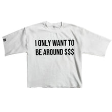 Load image into Gallery viewer, Want Money T-Shirt
