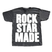 Load image into Gallery viewer, Rock Star Made T-Shirt
